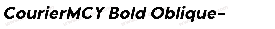 CourierMCY Bold Oblique字体转换